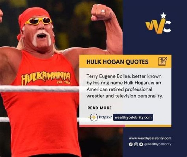 Top 43+ Hulk Hogan Quotes and Sayings